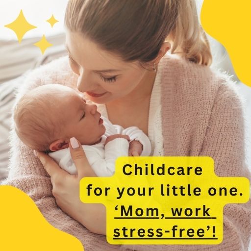 Childcare for newborns, infants and mother-to-be